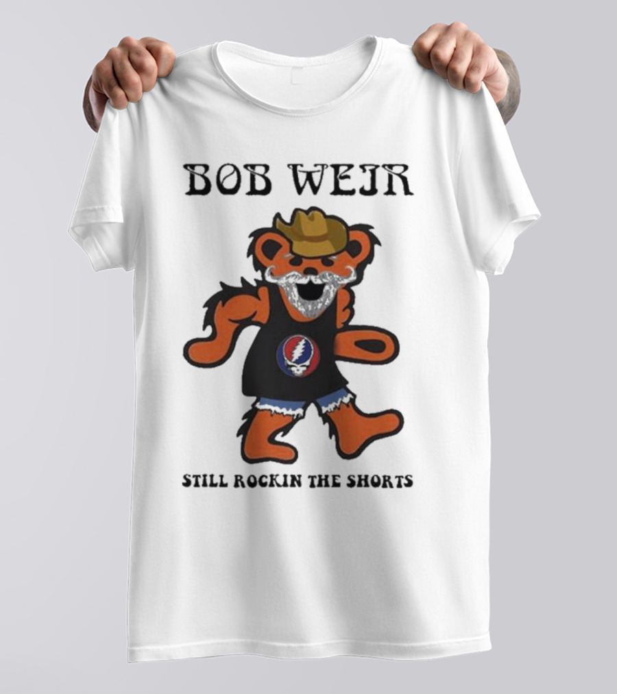 Grateful Dead Dancing Bear Bob Weir Still Rockin The Shorts T-Shirt