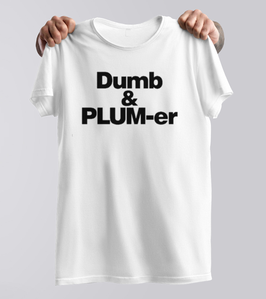 Dumb And Plumb-Er Kelsey Plum NBA Player Wordplay Merchandise T-Shirt