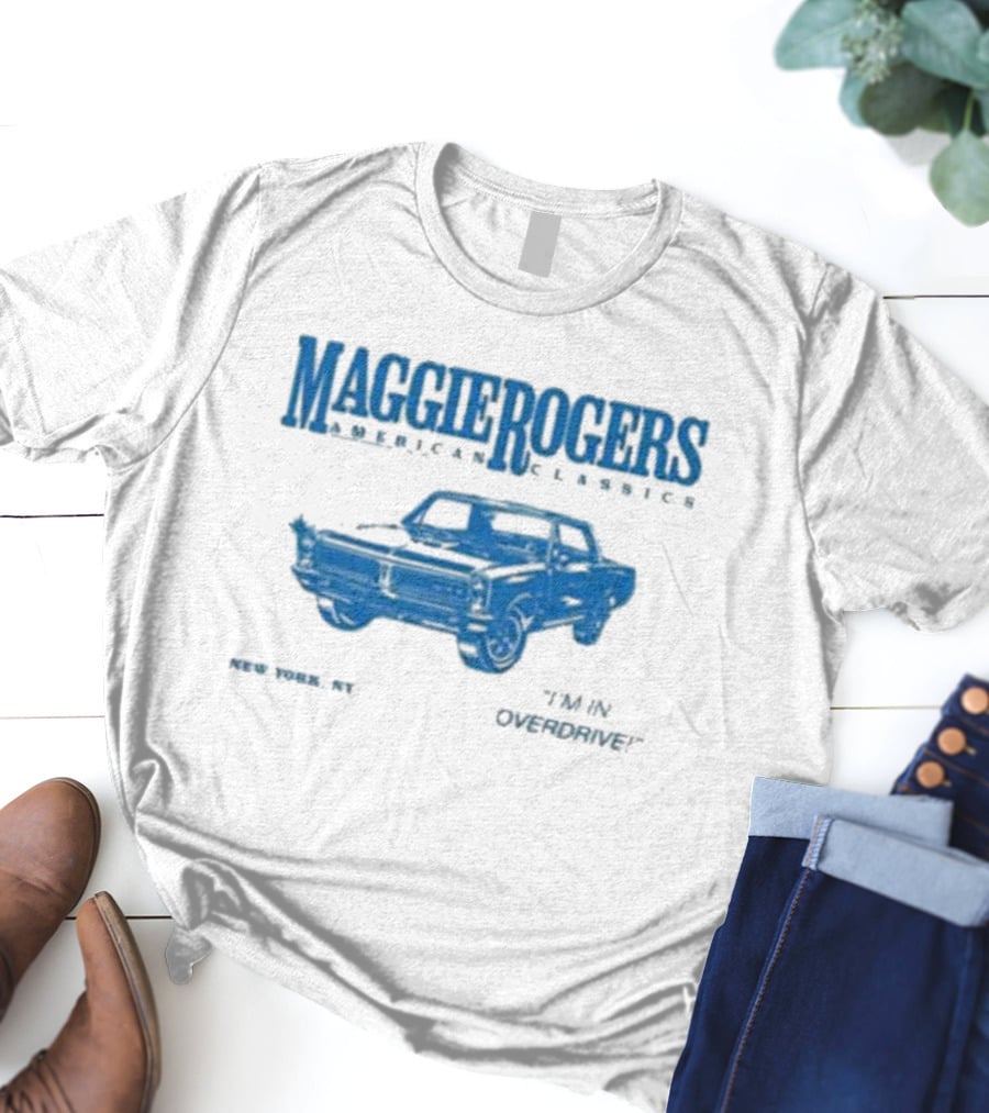 Maggie Rogers American Classics New York NY Overdrive Car T-Shirt