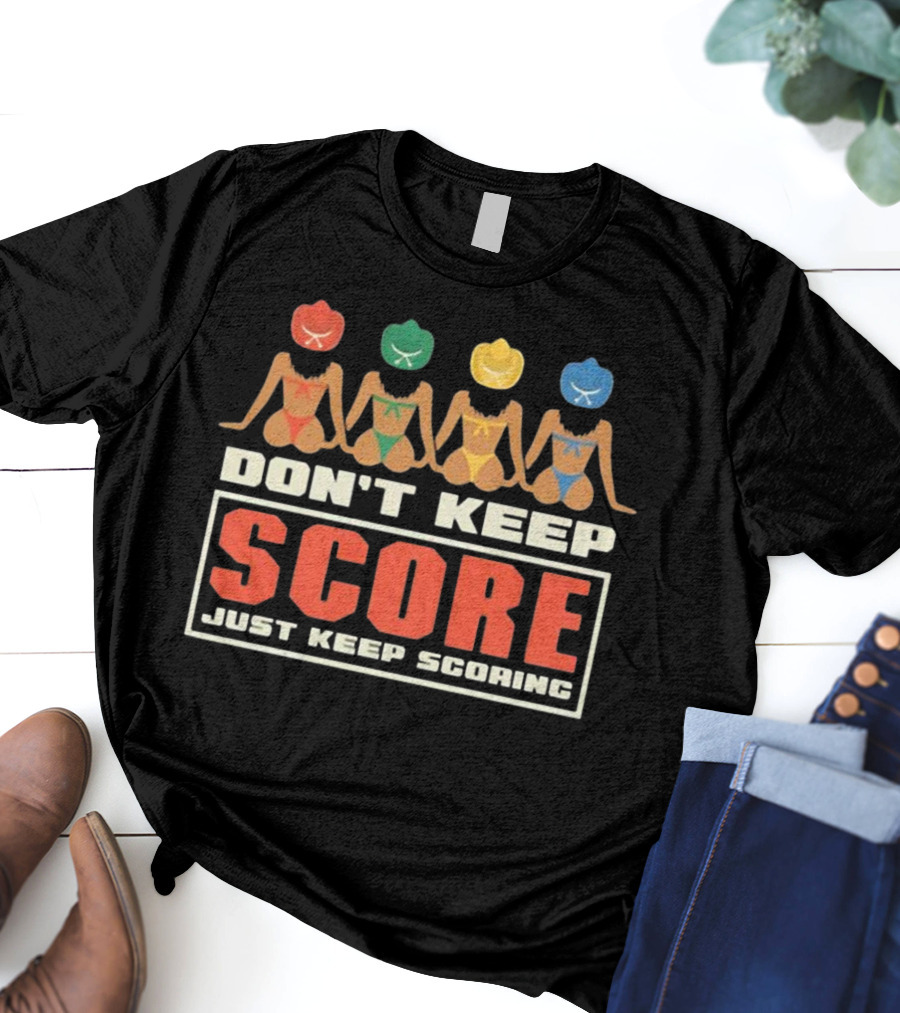 Richie Moon Don't Keep Score Just Keep Scoring Colorful Cowgirl T-Shirt
