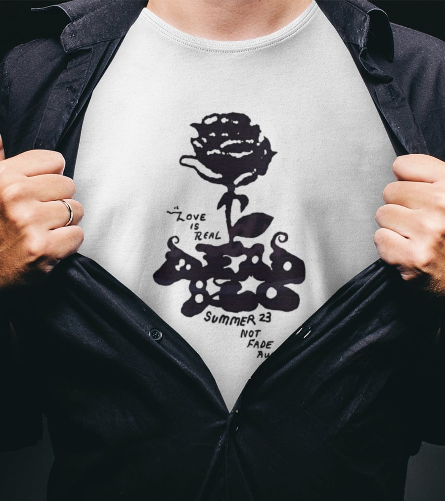 Dead And Company Summer 23 Love Is Real Not Fade Away T-Shirt