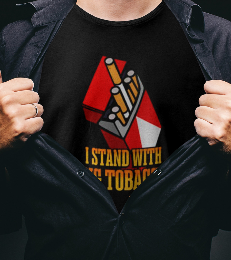I Stand With Big Tobacco Cigarette Pack T-Shirt