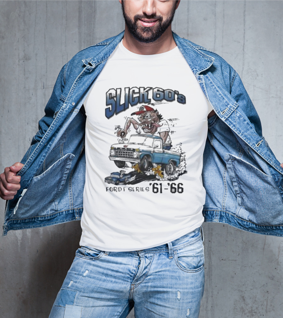 Slick 60'S Ford Series 61-66 Vintage Design Car Cartoon T-Shirt