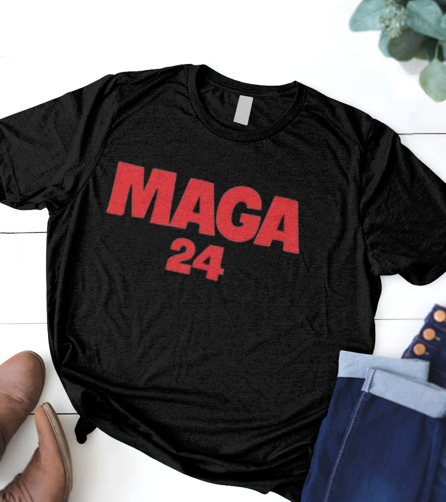MAGA 24 T-Shirt