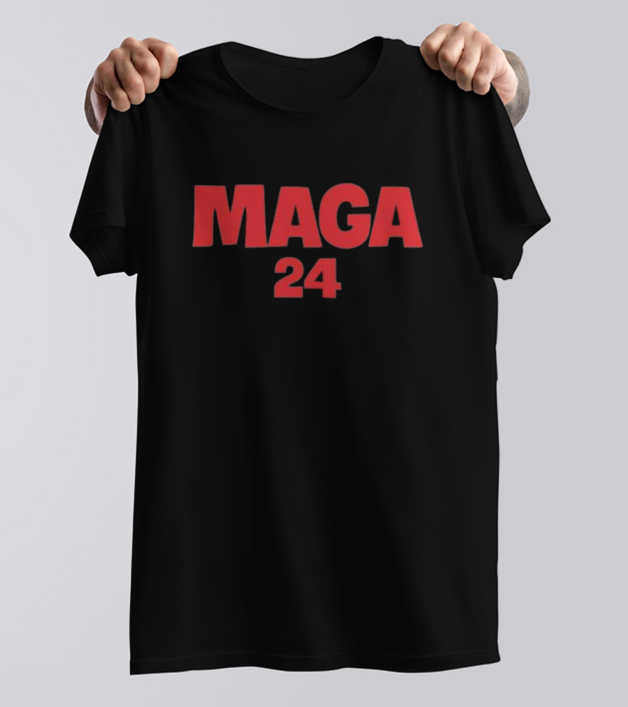 MAGA 24 T-Shirt