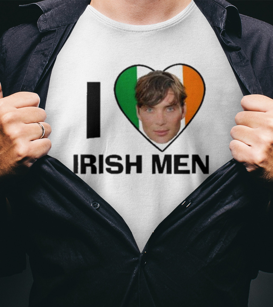 I Love Irish Men I Heart Irish Flag Cillian Murphy T-Shirt