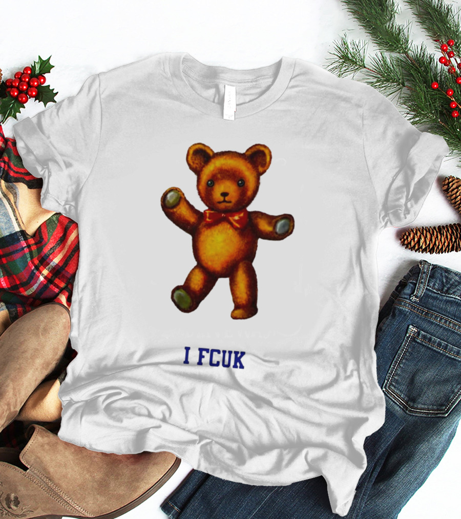I FCUK Teddy Bear T-Shirt