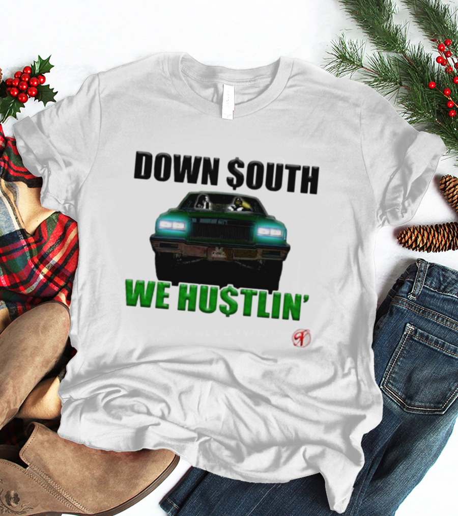 DOWN $OUTH WE HU$TLIN' Riding Classic Car T-Shirt