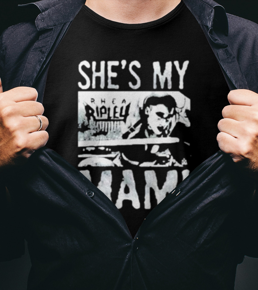 She's My Rhea Ripley Mami T-Shirt