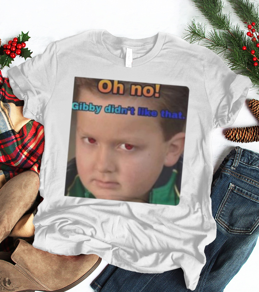 Oh No Gibby Didn't Like That ICarly T-Shirt