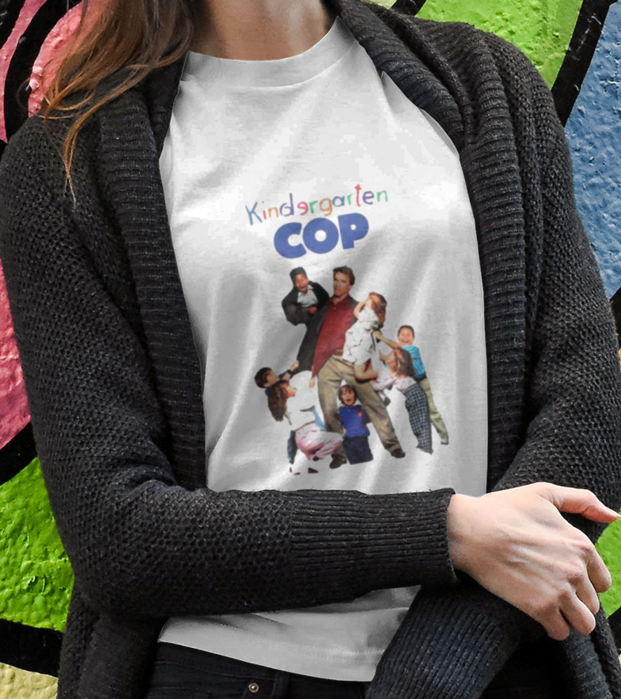 Kindergarten Cop Starring Arnold Schwarzenegger Surrounded By Kids In Colorful Letters T-Shirt