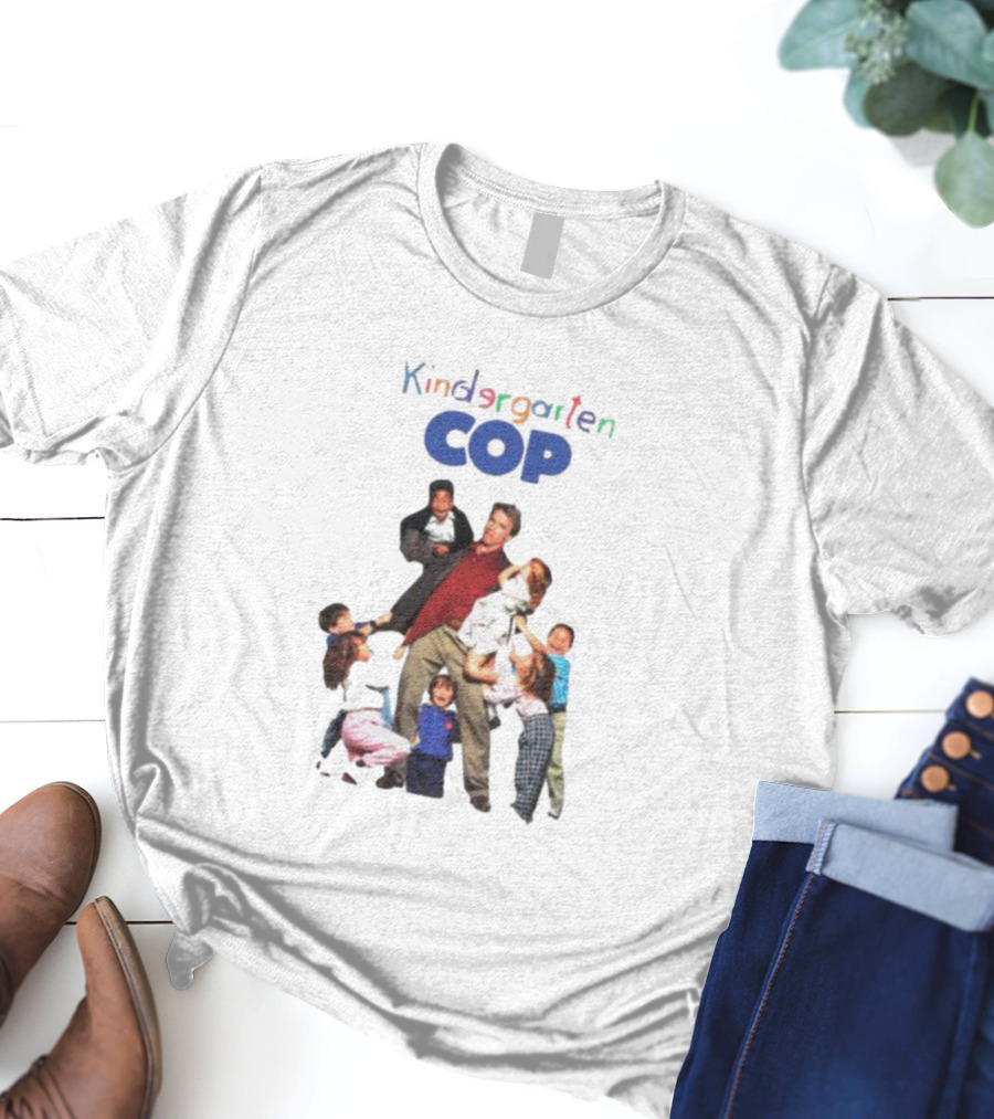 Kindergarten Cop Starring Arnold Schwarzenegger Surrounded By Kids In Colorful Letters T-Shirt