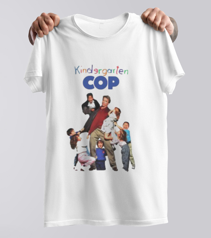 Kindergarten Cop Starring Arnold Schwarzenegger Surrounded By Kids In Colorful Letters T-Shirt