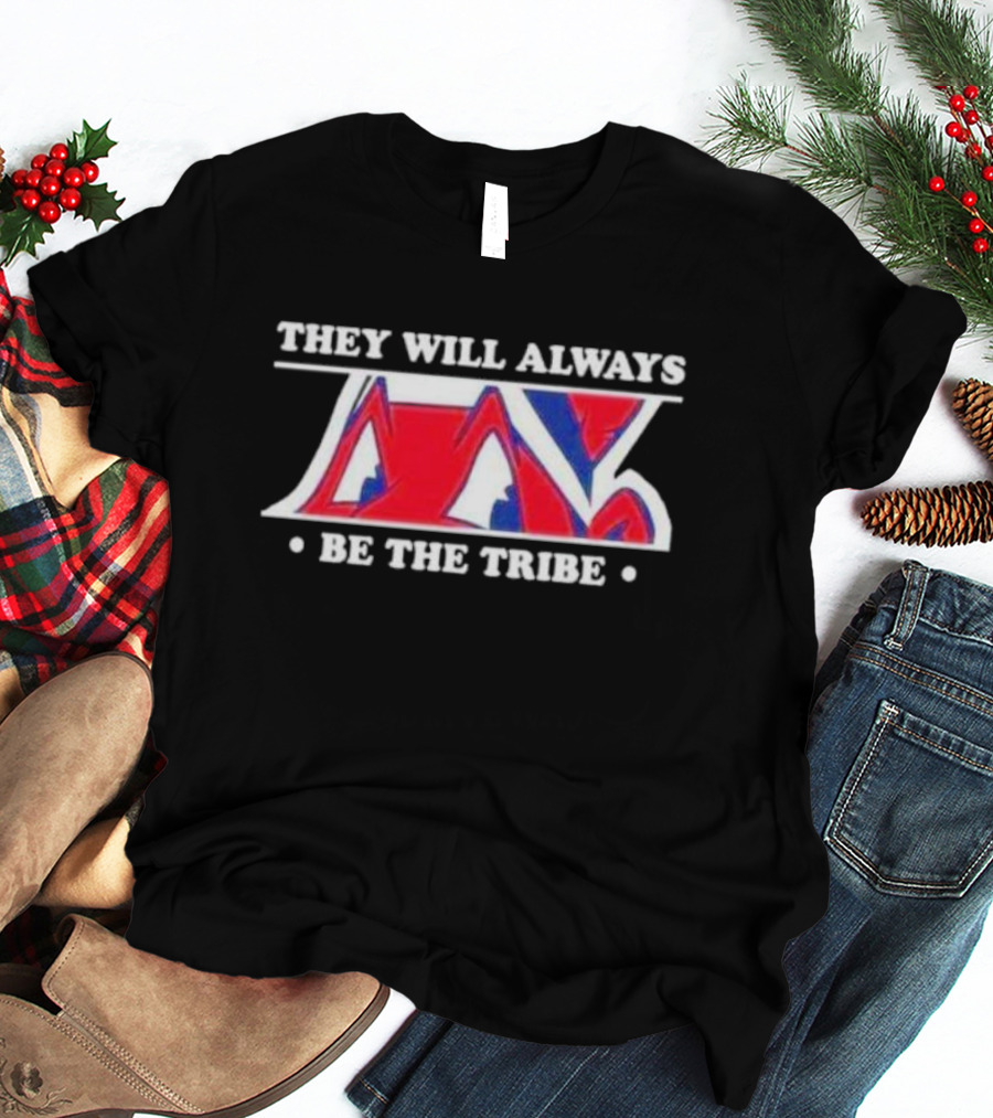 They Will Always Be The Tribe Cleveland Baseball T-Shirt
