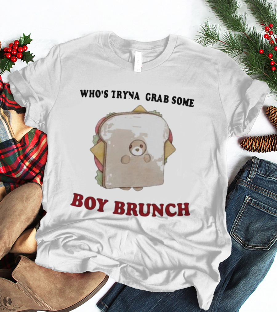 Jmcgg Who’s Tryna Grab Some Boy Brunch Sandwich Bear T-Shirt