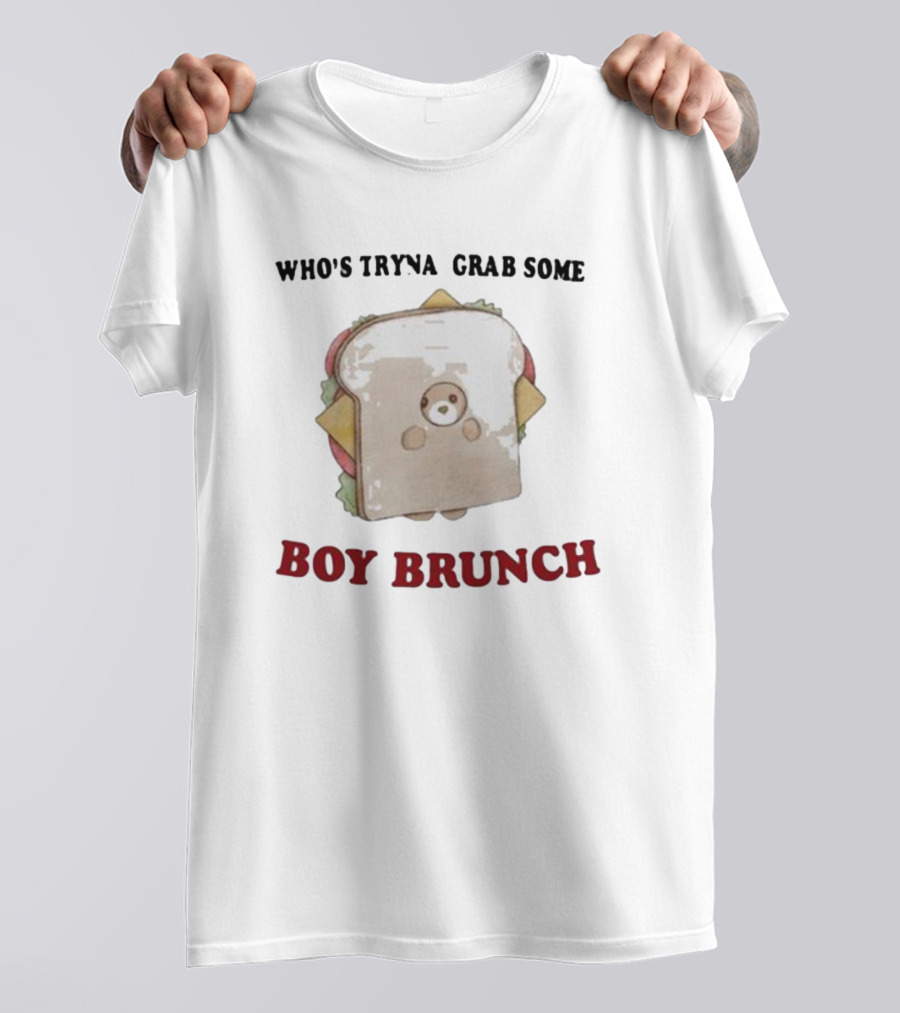 Jmcgg Who’s Tryna Grab Some Boy Brunch Sandwich Bear T-Shirt