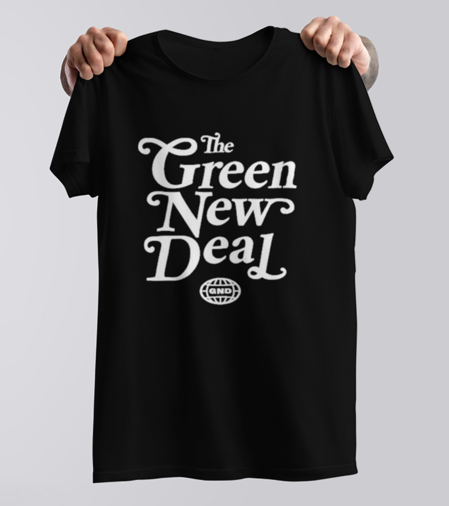 Green New Deal GND Global Logo Ocasiocortez Initiative T-Shirt