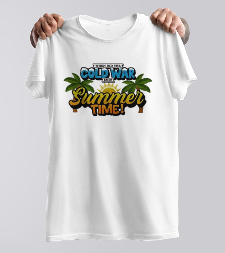 When Did The Cold War End Summer Time Palm Trees Sunburst T-Shirt