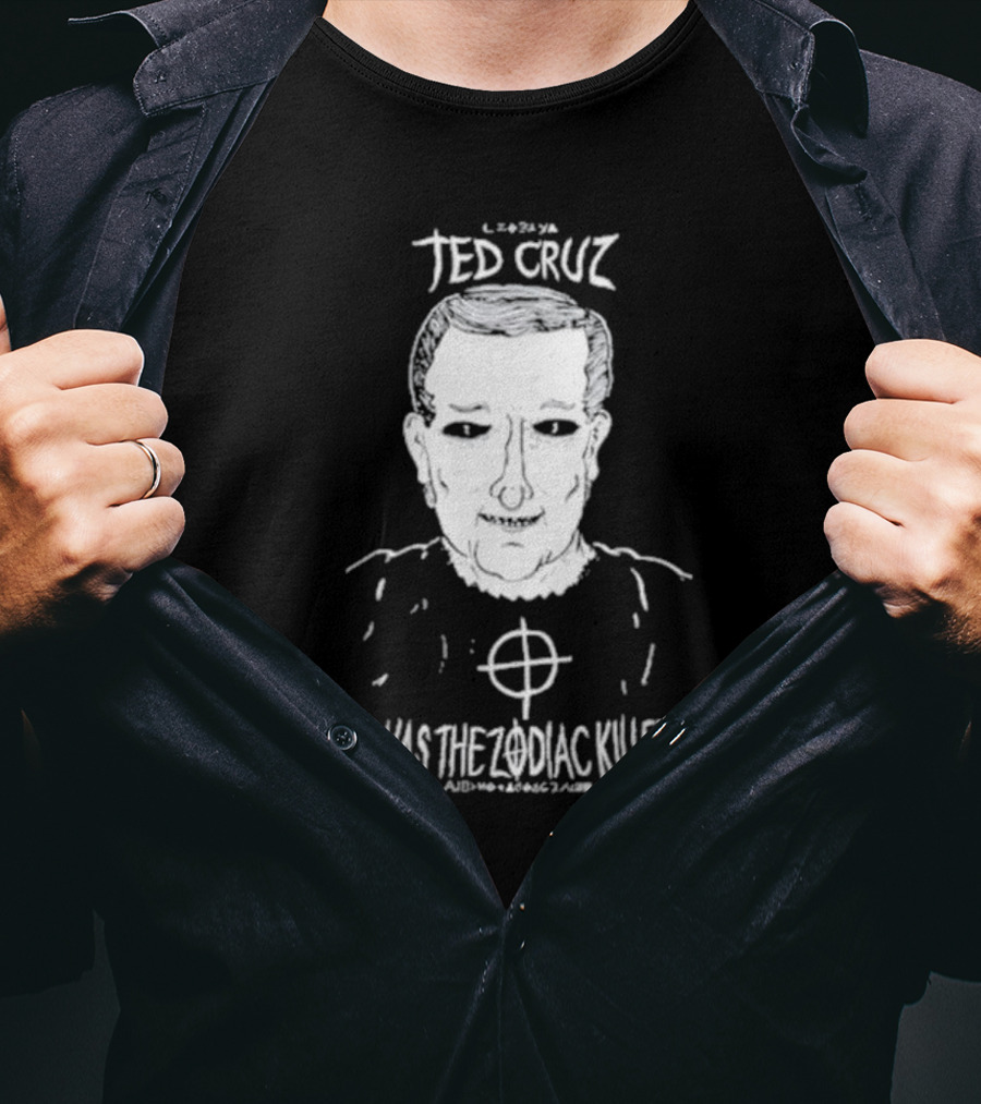 Ted Cruz Was The Zodiac Killer Drawing With Target T-Shirt