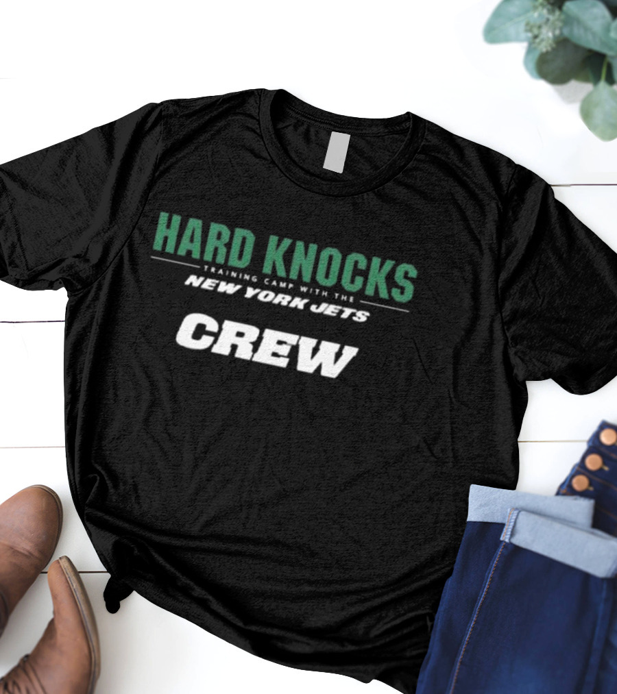 Hard Knocks Training Camp With The New York Jets Crew T-Shirt