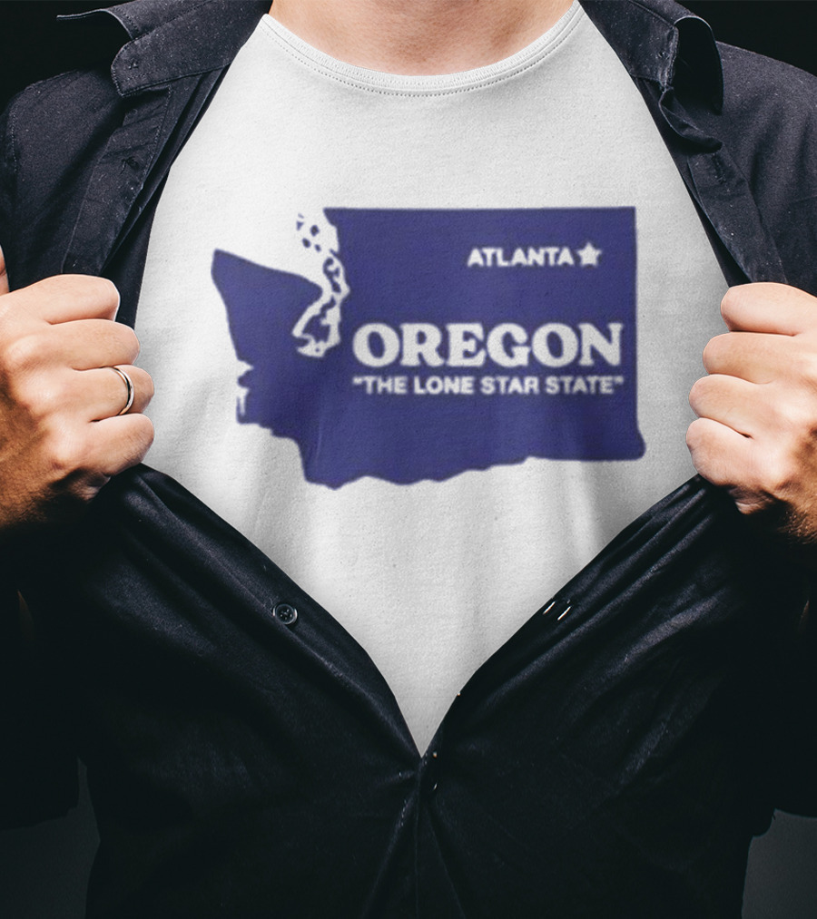 Washington State Oregon The Lone Star State Funny Pacific Northwest Meme T-Shirt