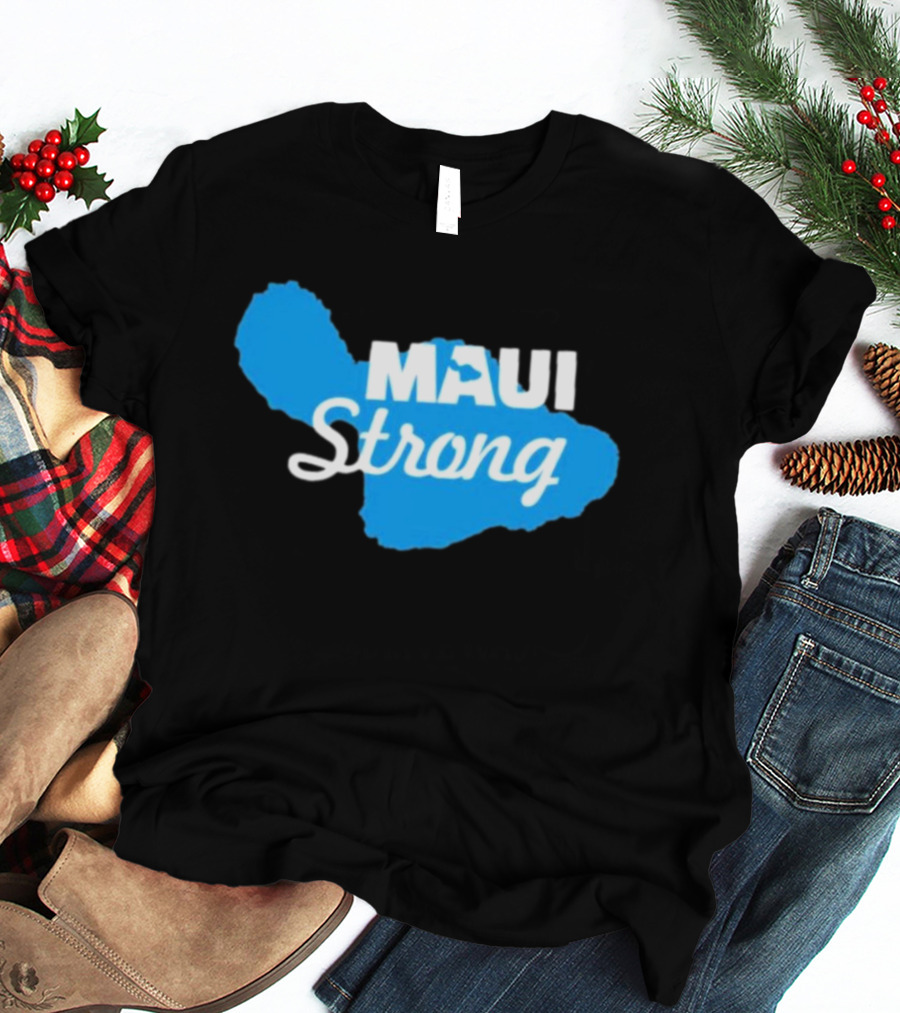 Maui Strong Lahaina Wildfire Relief Hawaii T-Shirt