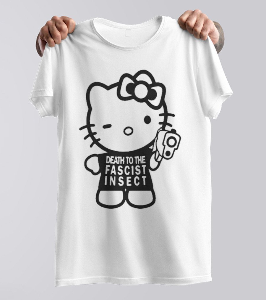 Death To The Fascist Insect Hello Kitty With Gun T-Shirt
