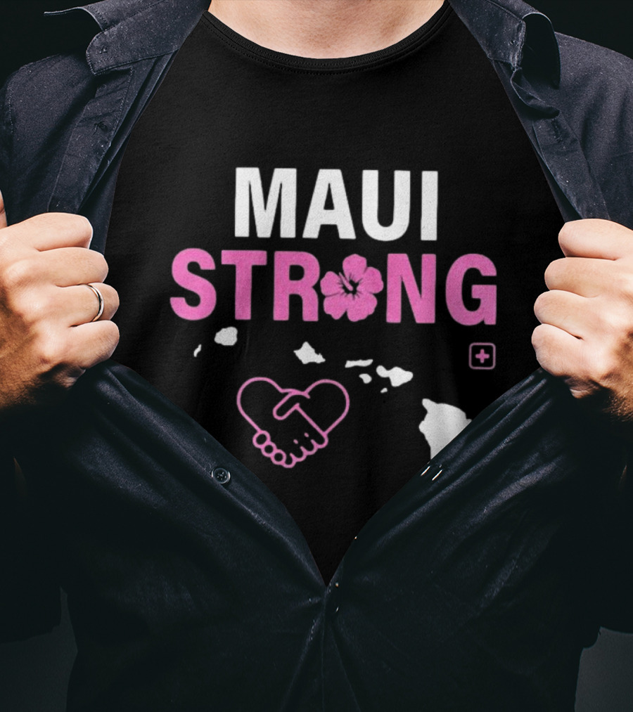 Maui Strong Fundraiser Wildfire Relief Support Pray For Hawaii Lahaina Maui Fires T-Shirt