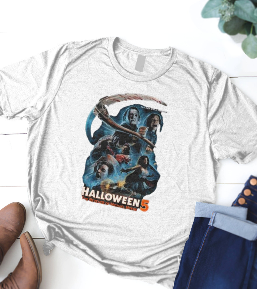 Halloween 5 The Revenge Of Michael Myers He's Back With A Vengeance T-Shirt