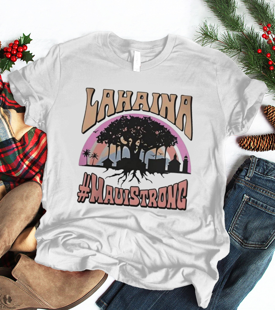 Lahaina Maui Strong Sunset T-Shirt