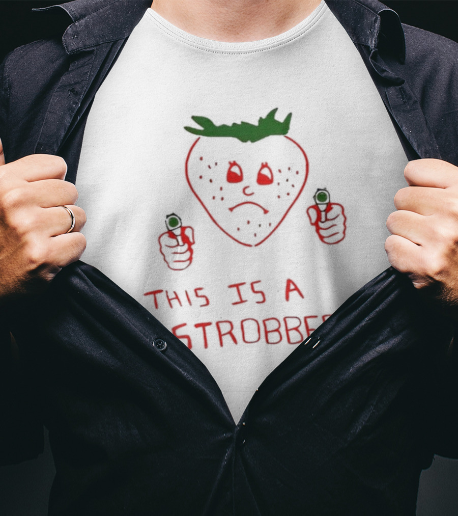 This Is A Strobbery Angry Strawberry Holding Guns T-Shirt