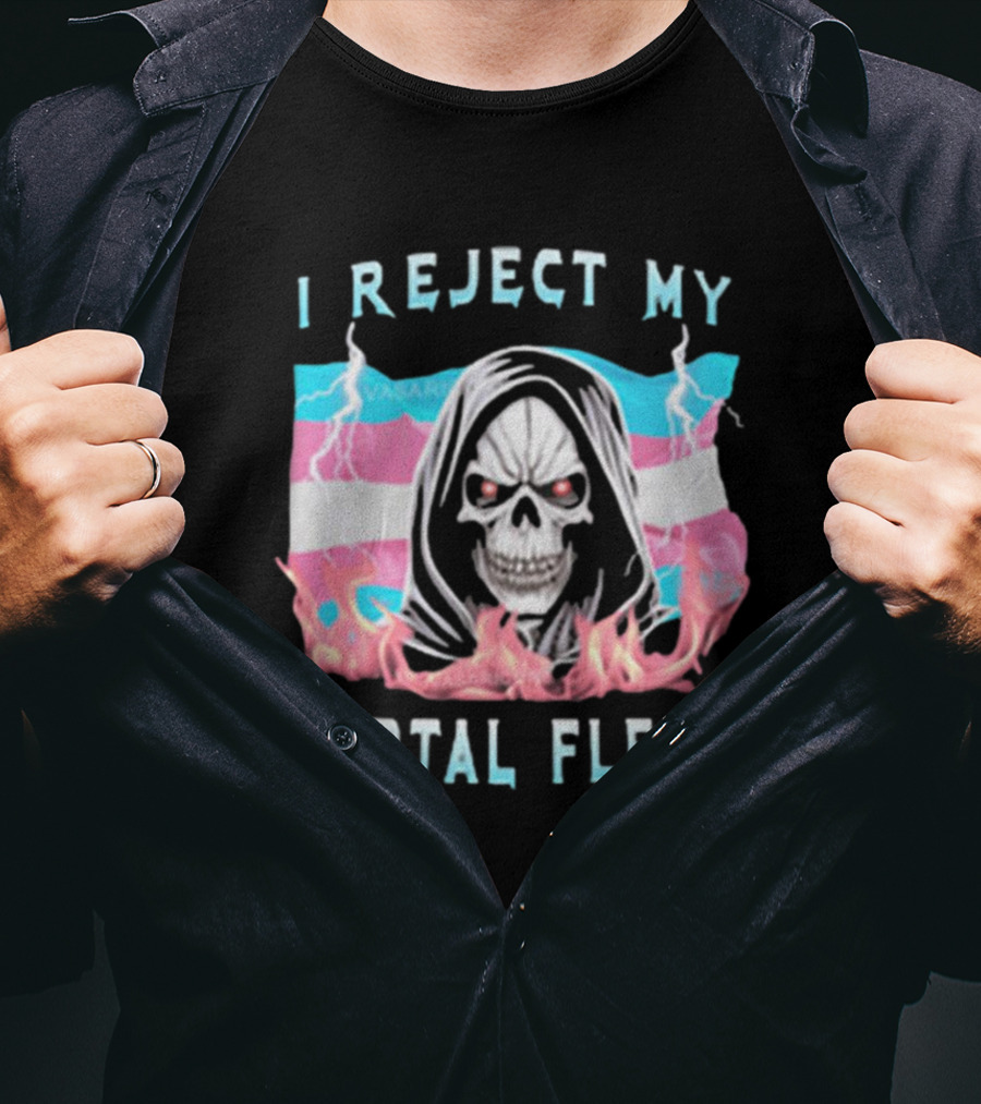I Reject My Mortal Flesh Vasaricore Store Skeleton Against Trans Pride Colors T-Shirt
