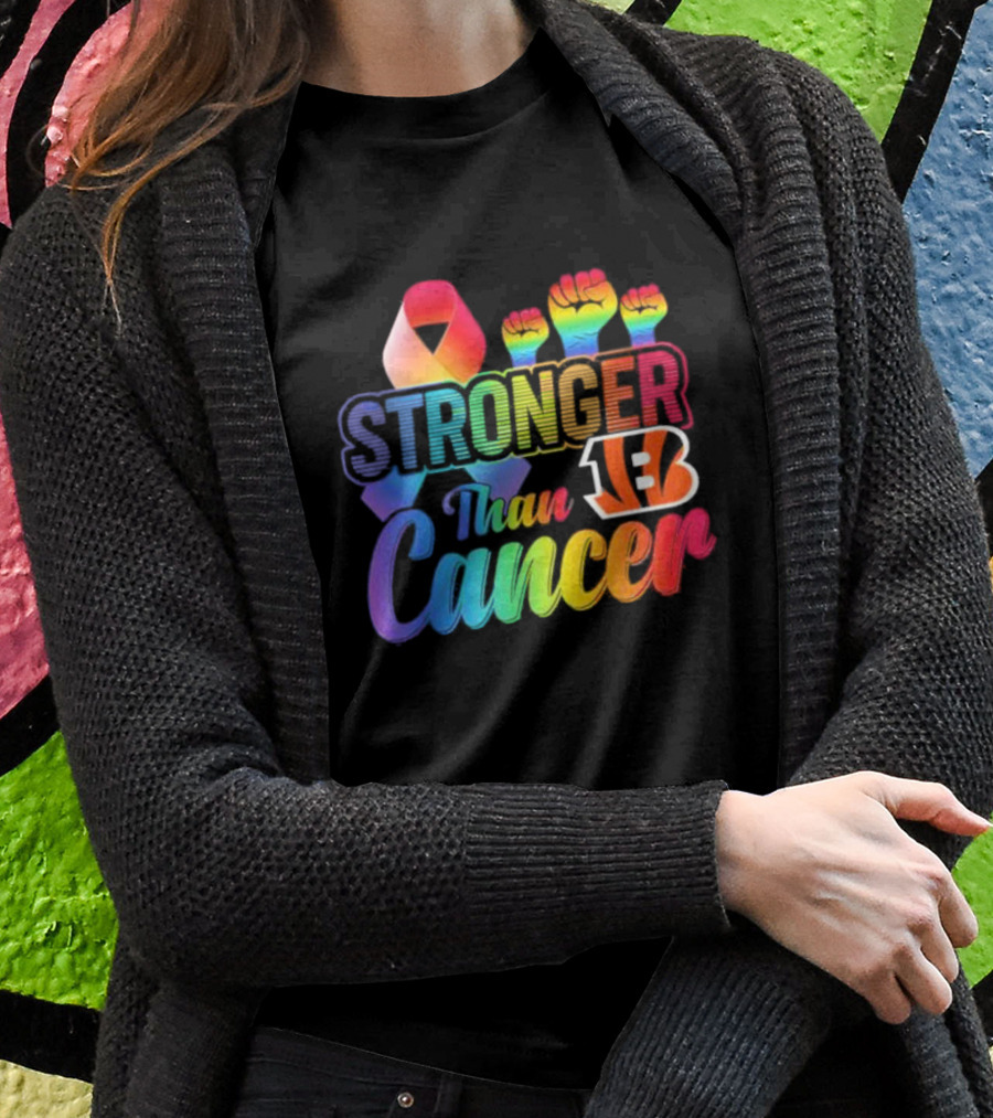 Stronger Than Cancer Cincinnati Bengals NFL Rainbow Ribbon And Fists T-Shirt