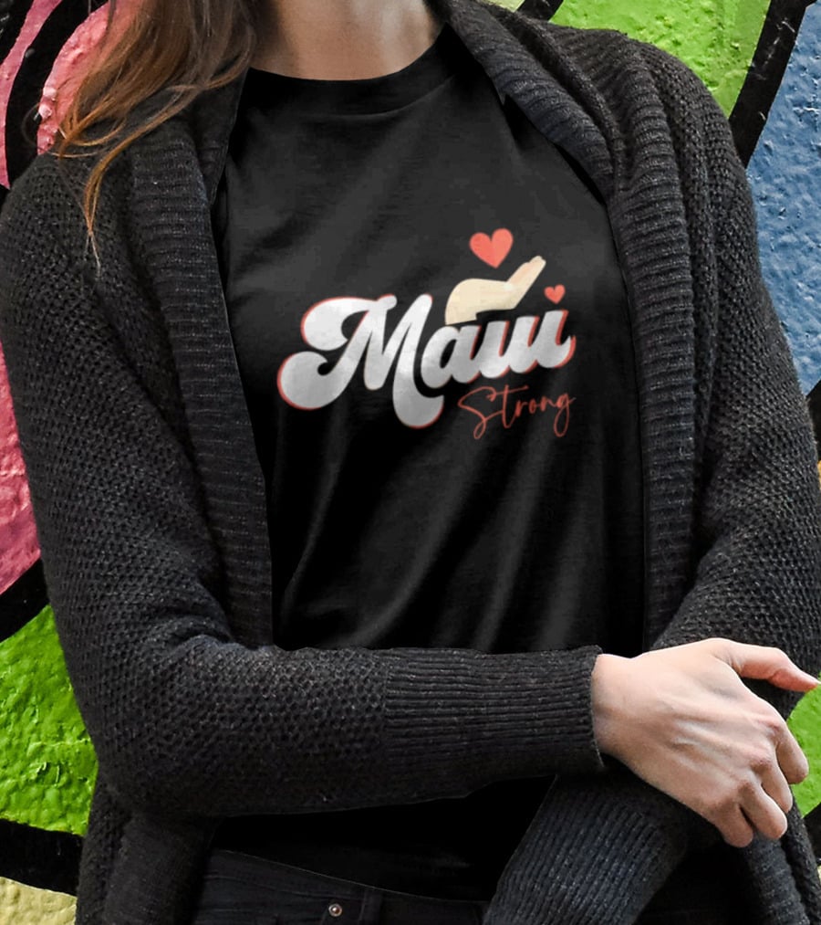 Maui Strong Vintage Hawaii Island I Love Hawaii T-Shirt