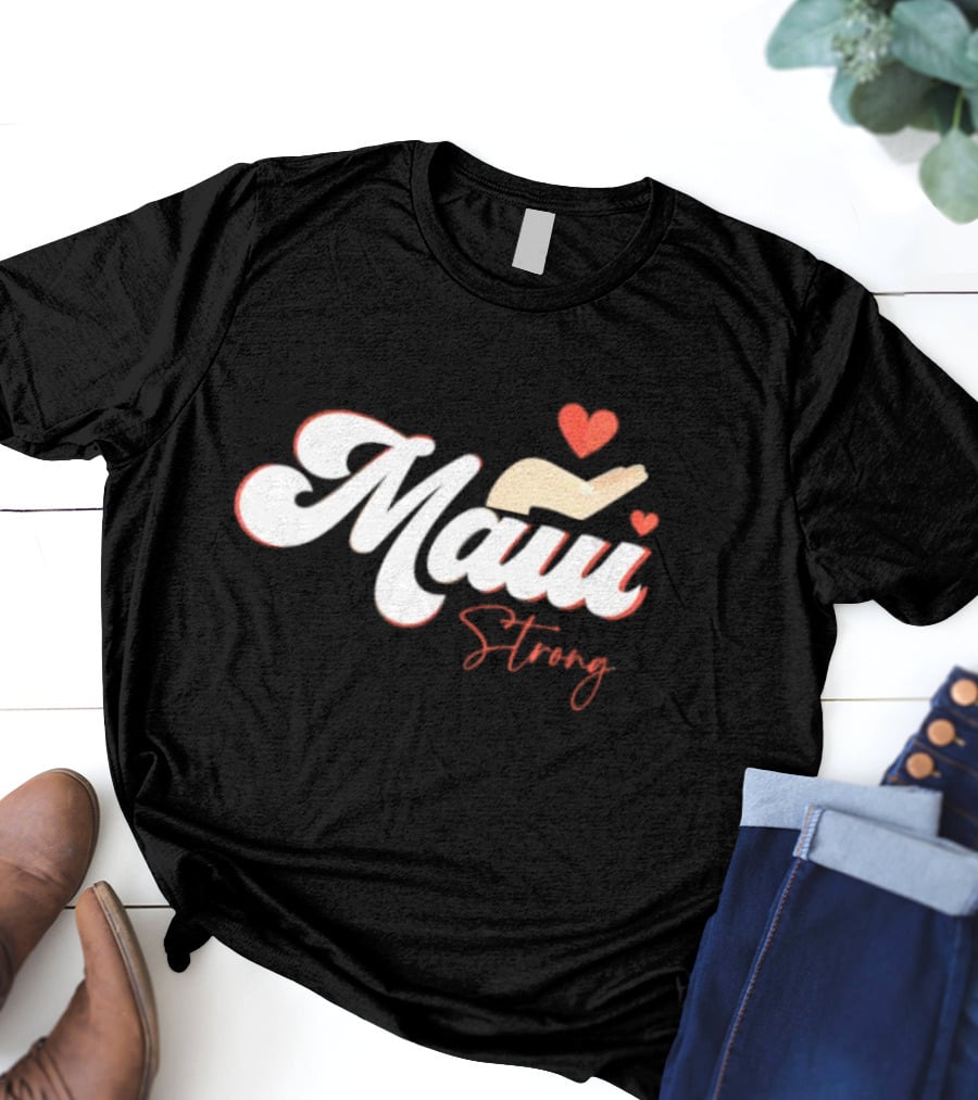Maui Strong Vintage Hawaii Island I Love Hawaii T-Shirt