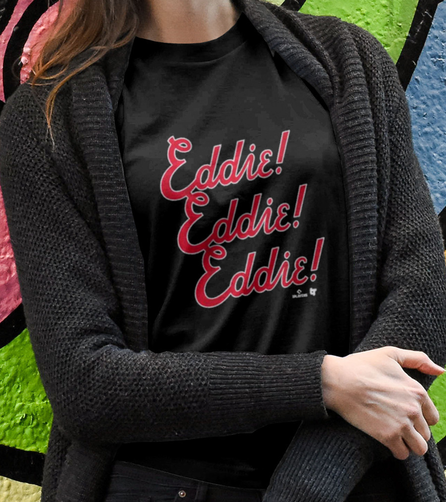 Eddie Eddie Eddie Chant Players T-Shirt