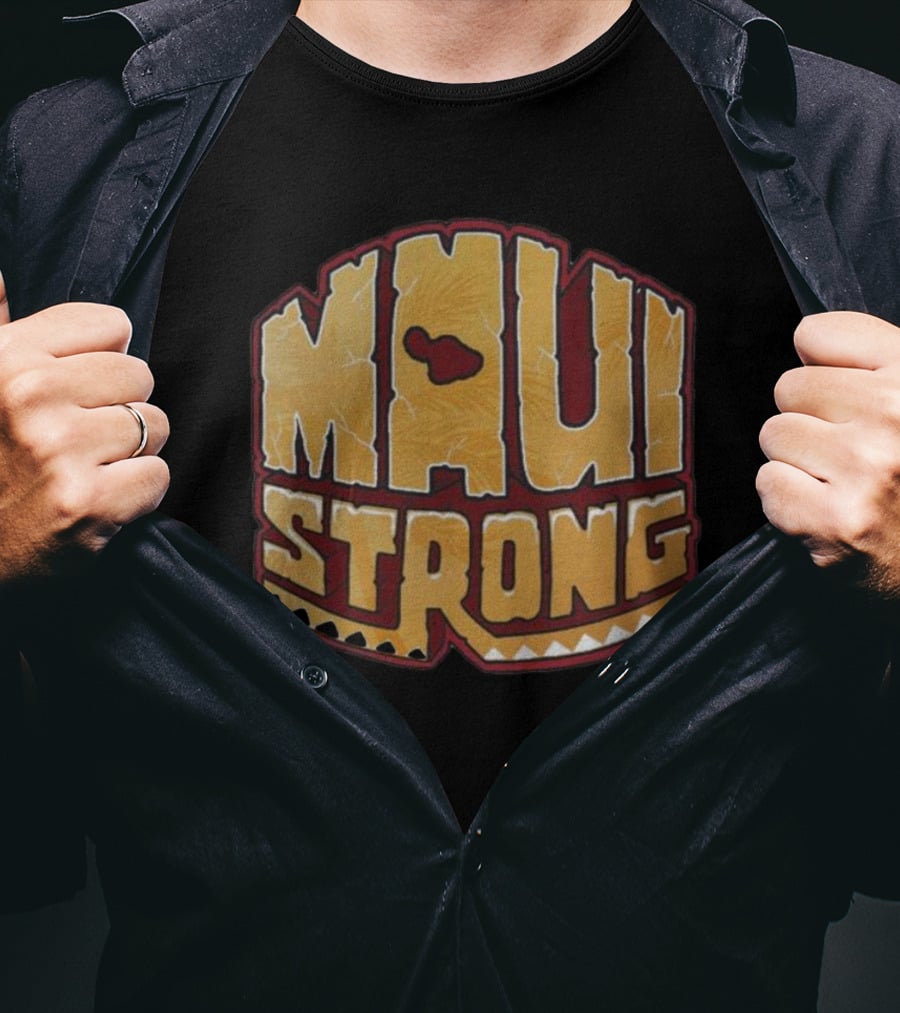 Maui Strong Fundraiser Lahaina Hawaii Shoreline Wildfire Support T-Shirt