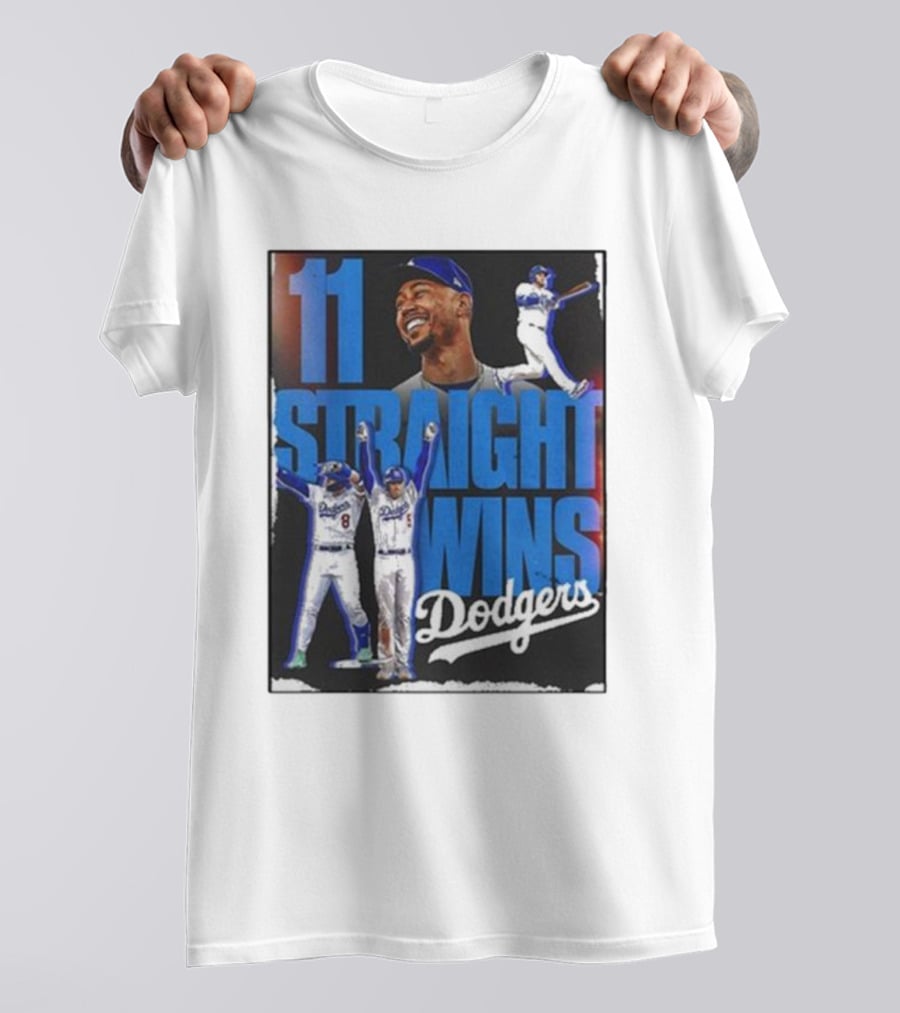 11 Straight Wins Dodgers T-Shirt