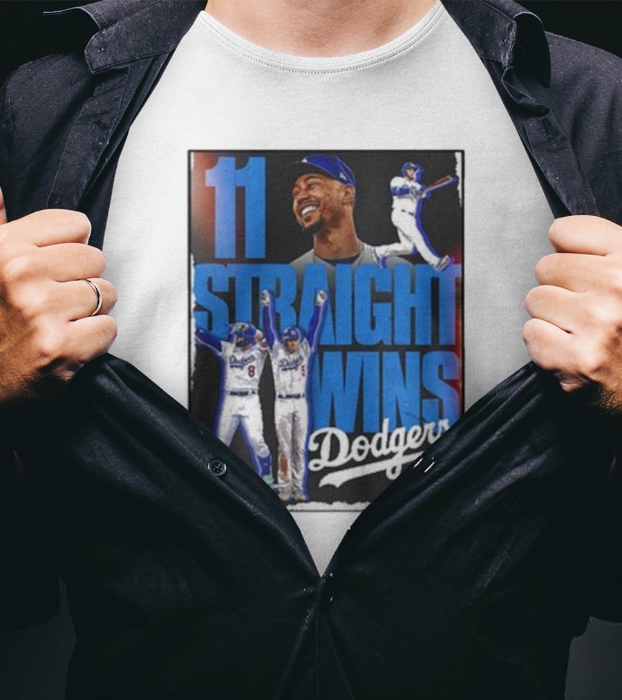 11 Straight Wins Dodgers T-Shirt