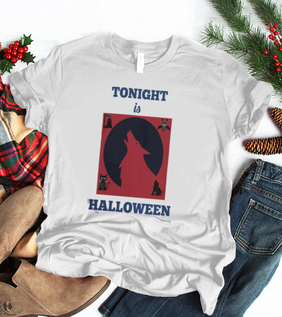 Tonight Is Halloween Dark Wolf Cats Bats Moon T-Shirt