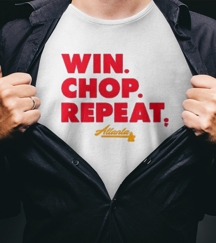Win Chop Repeat Atlanta Collection T-Shirt