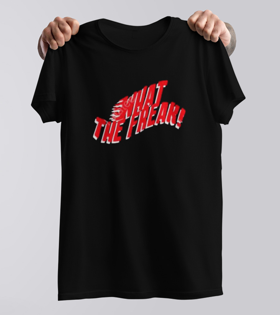 Keemokazi What The Freak Wavy Red Text With Swirl T-Shirt