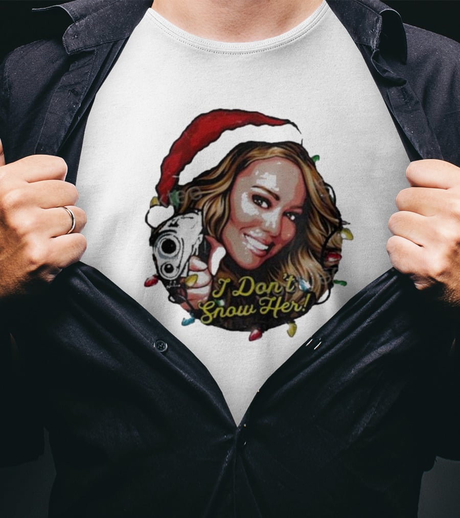 Nordacious Merch Santa Hat I Don’t Snow Her T-Shirt