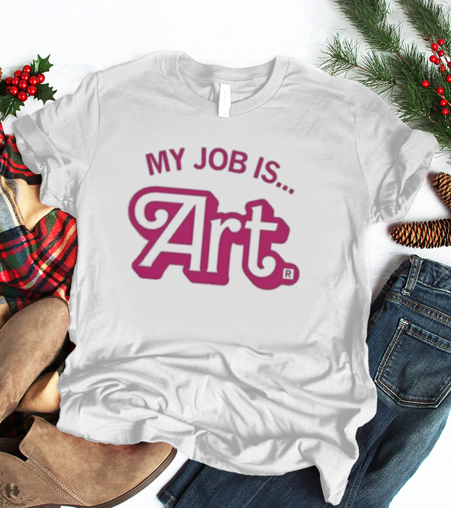 Raygun My Job Is T-Shirt