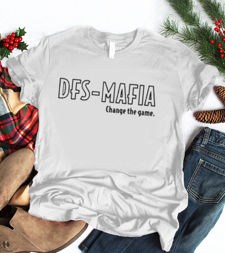 DFS Mafia Change The Game T-Shirt