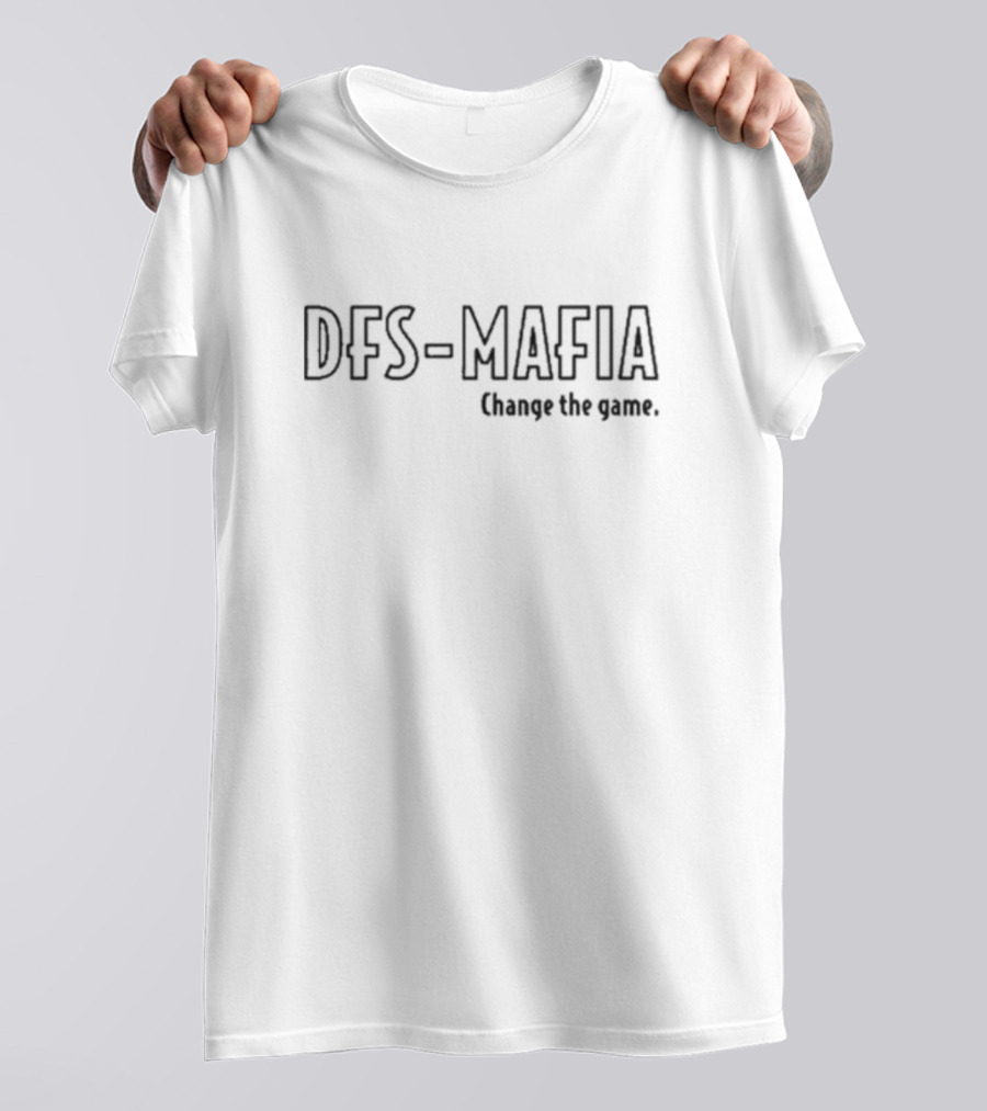 DFS Mafia Change The Game T-Shirt