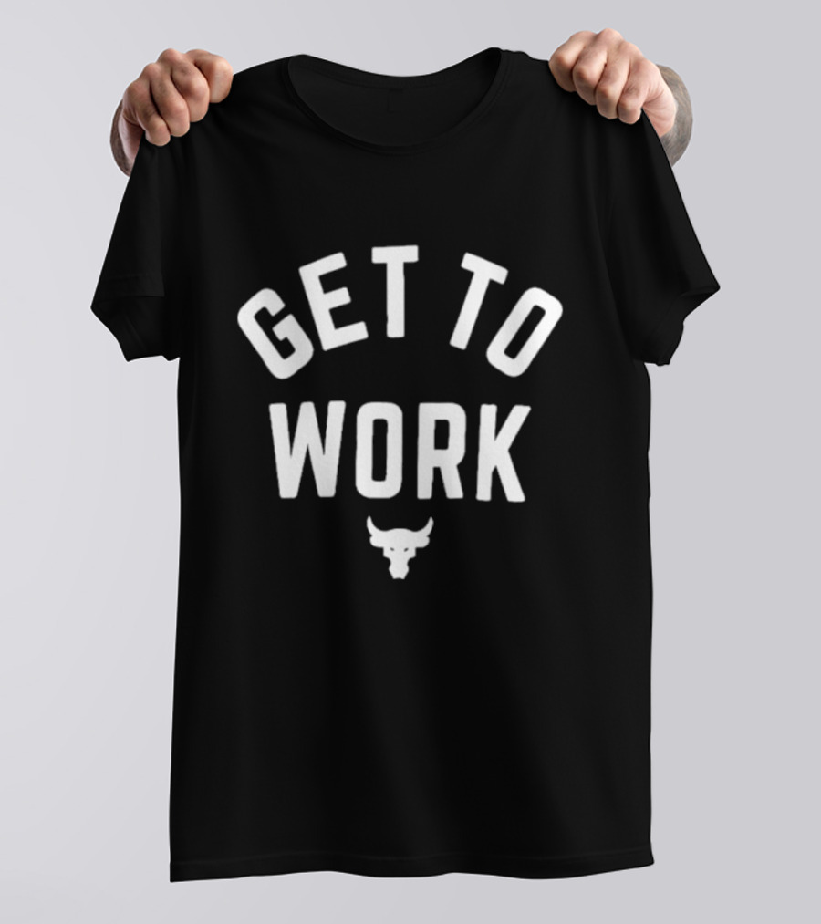 Get To Work Bull T-Shirt