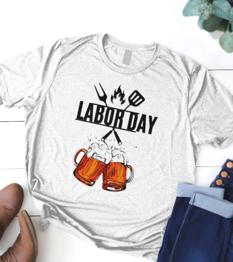Labor Day BBQ Fire Beer Cheers T-Shirt