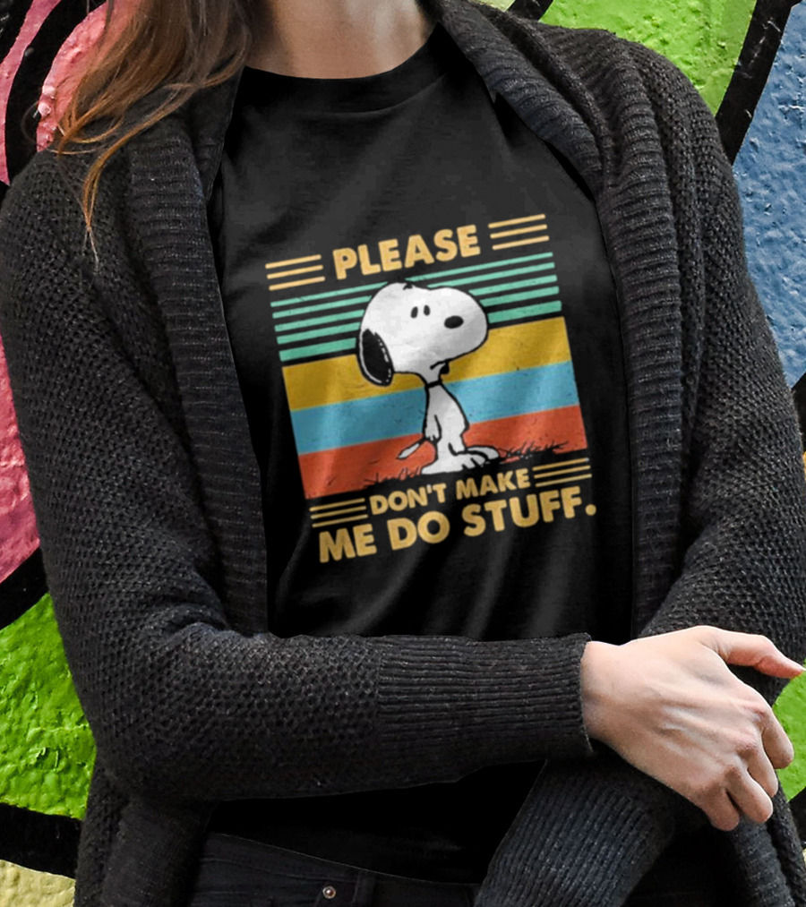 Snoopy Please Don’t Make Me Do Stuff Vintage Retro Colors T-Shirt