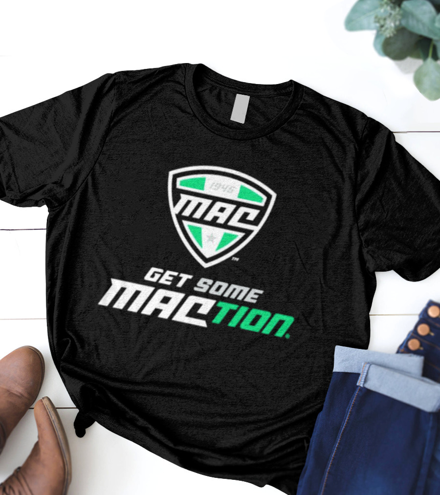 MAC 1946 Logo Get Some MACtion American Conference T-Shirt